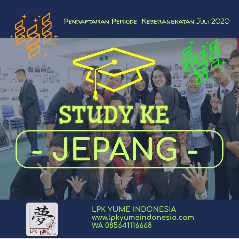 STUDY KE JEPANG JULI 2020